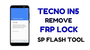 Tecno IN5 Remove Android 7.0 FRP Lock