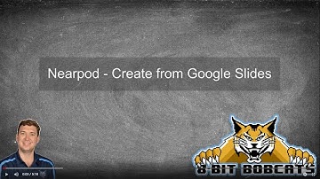 Nearpod - Create from Google Slides
