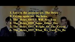 kumpulan lagu korea (ost the heirs) enak di dengar 2015  - Durasi: 20:46. 