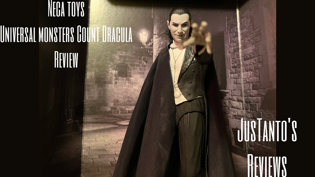 Neca Toy Universal Monsters Count Dracula Review - YouTube