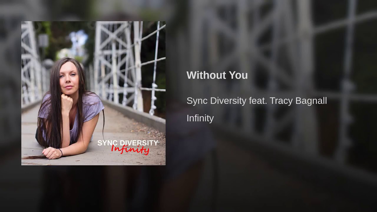 Sync Diversity feat. Tracy Bagnall - Without You