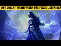 Why Doesn't Darth Vader Use Force Lightning? #Shorts