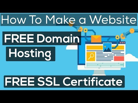 how-to-make-a-website-with-free-domain-&-hosting-with-free-ssl-certificate