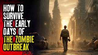 Download Lagu How To Survive The Early Days of The Zombie Outbreak MP3 Download Lagu How To Survive The Early Days of The Zombie Outbreak MP3