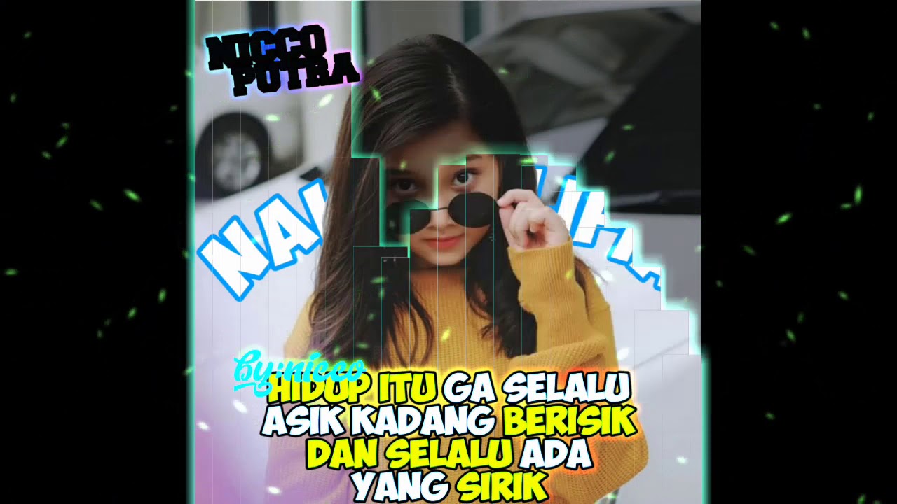 Quotes [naisa alifia yuriza] kata kata bijak