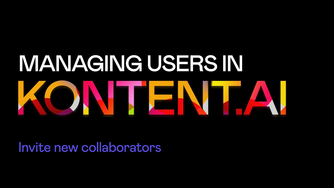 Managing users in Kontent.ai