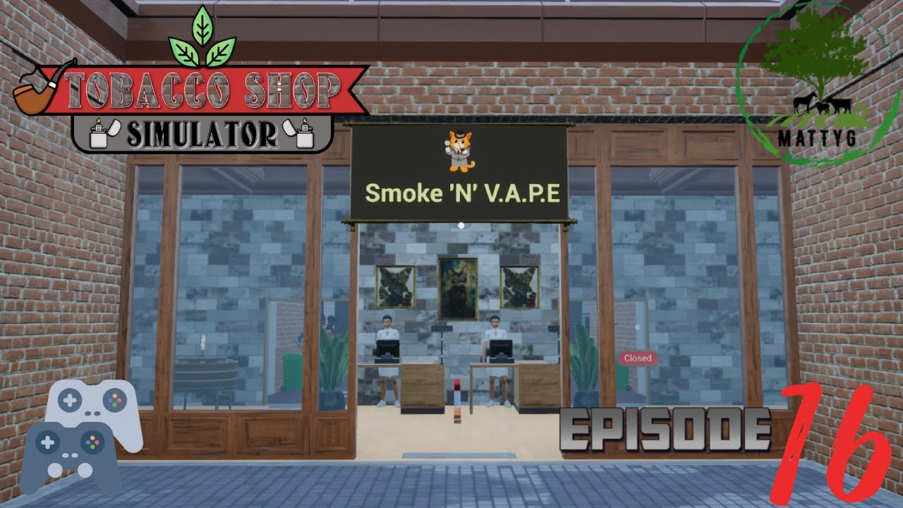 Tobacco Shop Simulator Co op Ep16