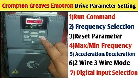 Crompton Greaves Emotron Drive Parameter Setting | Emotron Drive Parameter Setting