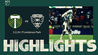 HIGHLIGHTS | Portland Timbers vs. D.C. United | March 2, 2024