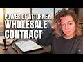Signing As Power Of Attorney On A Wholesale Contract
