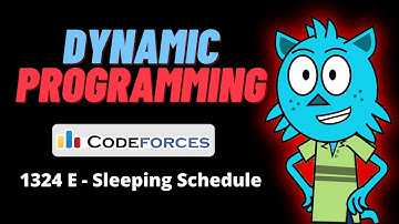 DYNAMIC PROGRAMMING - Codeforces 1324 E - Sleeping Schedule