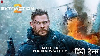 Extraction 2 | Official Hindi Trailer | Netflix Original Film