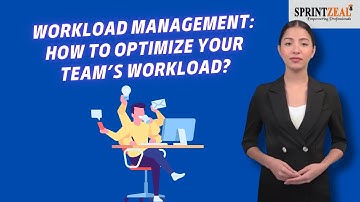 Workload Management: How to Optimize Your Team’s Workload? || #teamwork #management