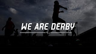 WE ARE DERBY | Season 3 Episode 2 - The Season Continues