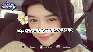Download Lagu BAHANAPUI X HUJAN BADAI VIRAL TIK TOK BY AGUS SOPAN MP3 Download Lagu BAHANAPUI X HUJAN BADAI VIRAL TIK TOK BY AGUS SOPAN MP3