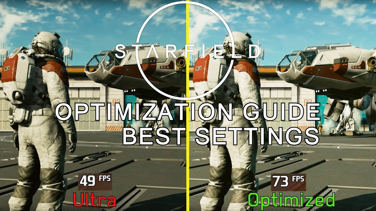Starfield Optimization Guide