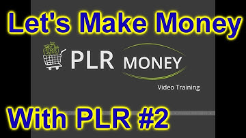 PLR What Are They and How To Make Money With Them #2