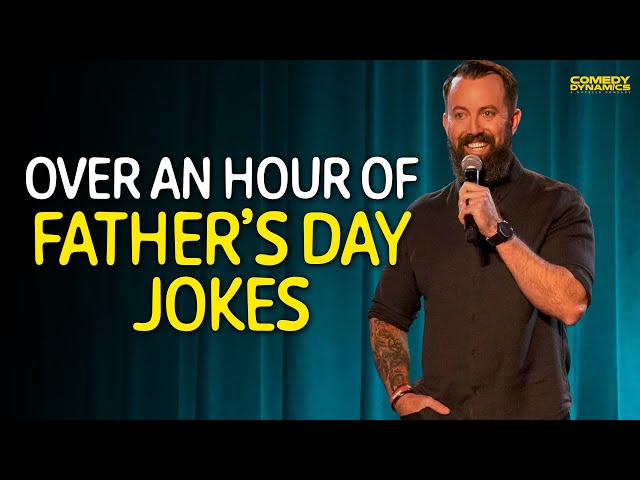 Over an Hour of Father's Day Jokes - Comedy Dynamics class=