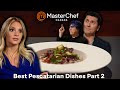 Best Pescatarian Dishes - Part 2 | Clips &amp; Compilations | MasterChef Canada