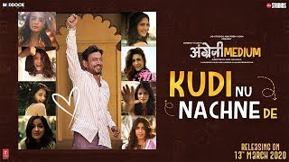 اغنية Kudi Nu Nachne De مترجمة من فيلم Angrezi Medium