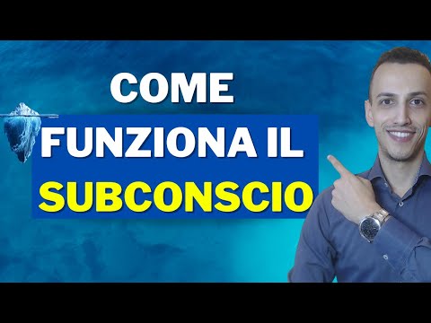 Video: Come Usare Il Subconscio