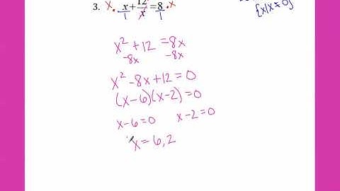 Day 5 - Solving Rational Equations