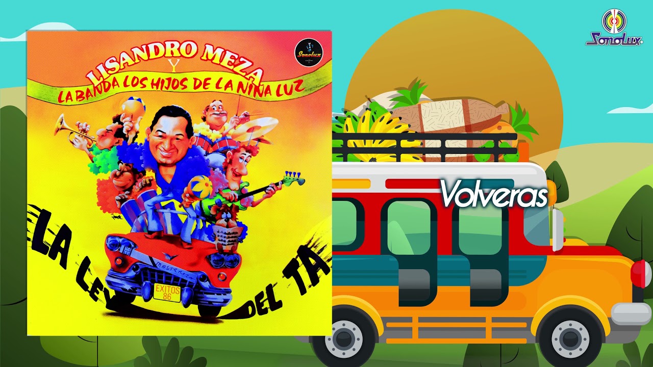 Volverás – Lisandro Meza & Los Hijos de la Niña Luz - Cumbia Clásica (Audio Oficial)