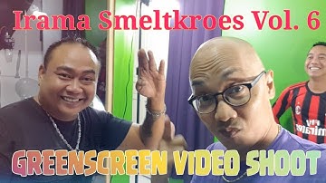Greenscreen Video Shoot Irama Smeltkroes Vol. 6