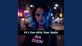 It’s You with Your Smile