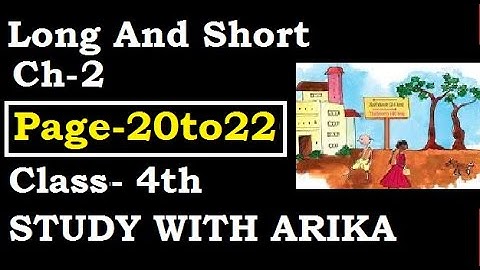 Long And Short Ch-2 (Pg-20 to 22) Class-4