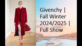 Givenchy in Paris Fashion Fall 2024 Winter 2025