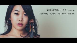 John NOVACEK: Intoxication (from Four Rags) | KRISTIN LEE, violin • Jeremy Ajani Jordan, piano