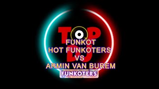 Download Lagu FUNKOT - HOT FUNKOTERS VS ARMIN VAN BUREM MP3