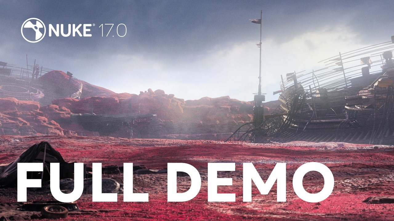 Nuke 17 Full Demo | Complete Feature Overview