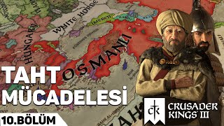 ASYA SETİ ÇEKİLDİ! | Crusader Kings 3 Osmanlı Serisi | 10.BÖLÜM