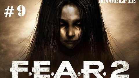 F.E.A.R 2 Part 9 - Yes, it