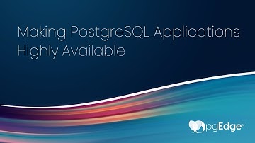 Making PostgreSQL Applications Highly Available - Short Version