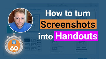 Quickly Turn Screenshots into a Handout - Snagit in 60 Seconds