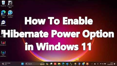 How To Enable Hibernate Power Option in Windows 11 Computers
