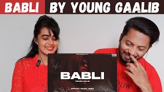 YOUNG GALIB - Babli (REACTION) | OFFICIAL MUSIC VIDEO | BANTAI RECORDS | EXPLICIT | DPLANET REACTS