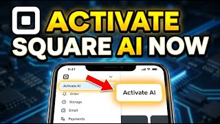 How to Activate Square AI - Quick Tutorial