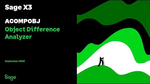 Sage X3 Support North America - Object Difference Analyzer