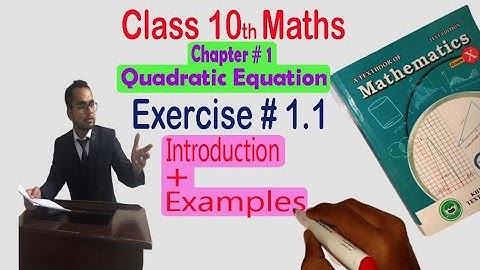 Class 10 Math Chapter 1 Introduction Part 1 || Quadratic Equation || online math classes
