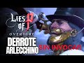 Como DERROTAR a ARLECHINO SIN INVOCAR A LEA (Guía Lies of P)