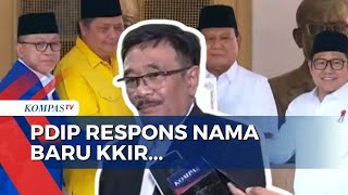Prabowo Ganti Nama KKIR Jadi Koalisi Indonesia Maju, Begini Respons PDIP