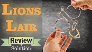 LIONS LAIR - Review & Solution - Puzzle Master Wire Puzzles