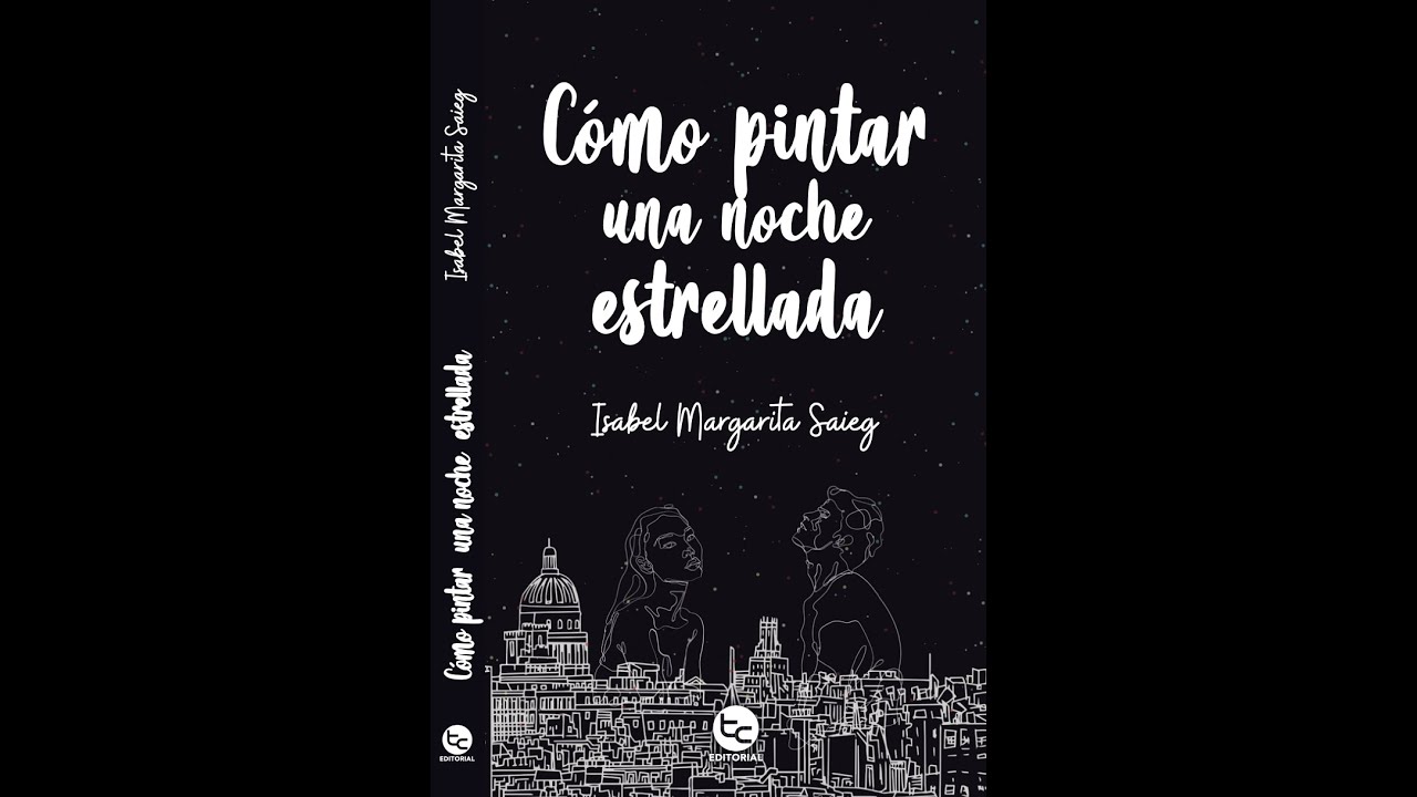 Entrevista Isabel Margarita Saieg habla de "Cómo pintar una noche