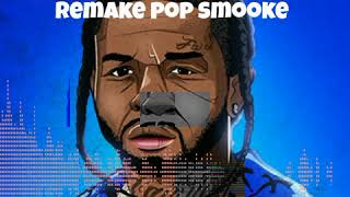 #popsmooke #remakebeatz