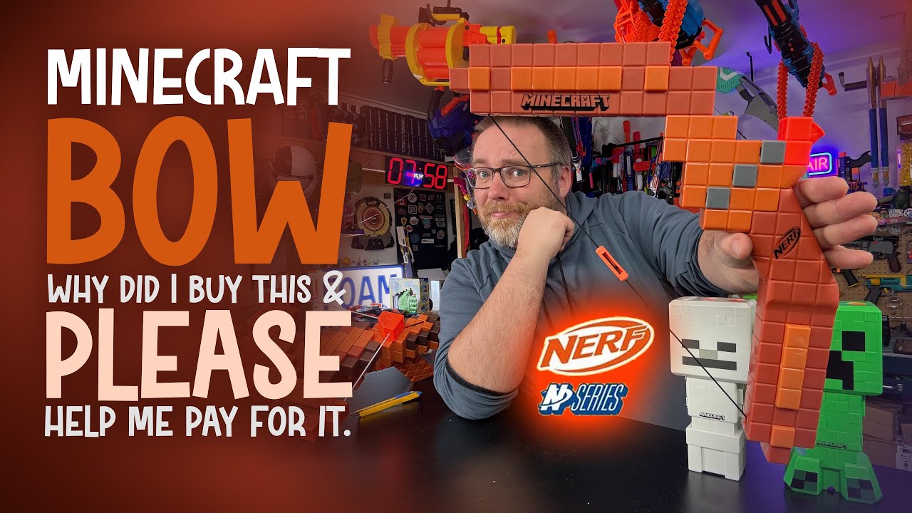 Nerf Minecraft Bow is…  not good. Latest N-Series blaster.
