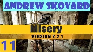 S.T.A.L.K.E.R. ЗОВ ПРИПЯТИ MISERY| МИЗЕРИ 2.2.1 #11. РЕШЕНИЕ ПРОБЛЕМ С БИЗНЕСОМ СЫЧА!